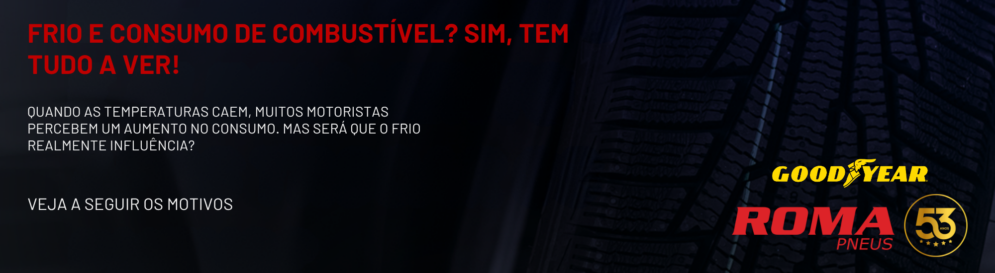 Frio e Consumo de Combustível? Sim, tem tudo a ver!