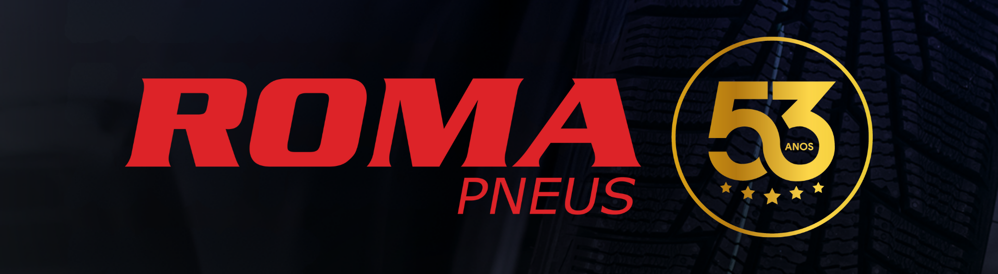 Roma Pneus: Uma História de Tradição e Compromisso!